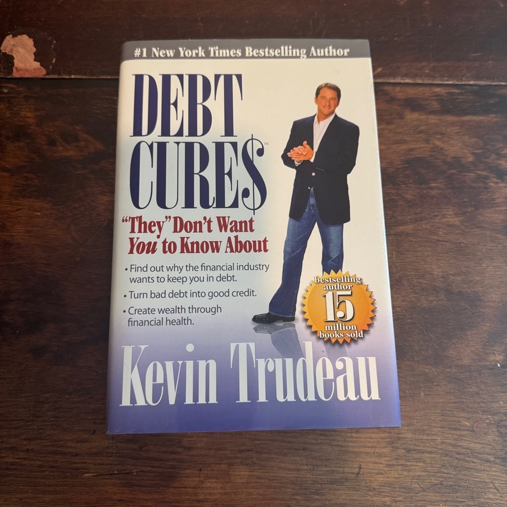 Debt Cures They Don't‎ Want You to Know About Kevin Trudeau Book